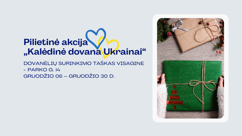 Висагинское самоуправление призывает присоединиться к акции «Рождественский подарок Украине»