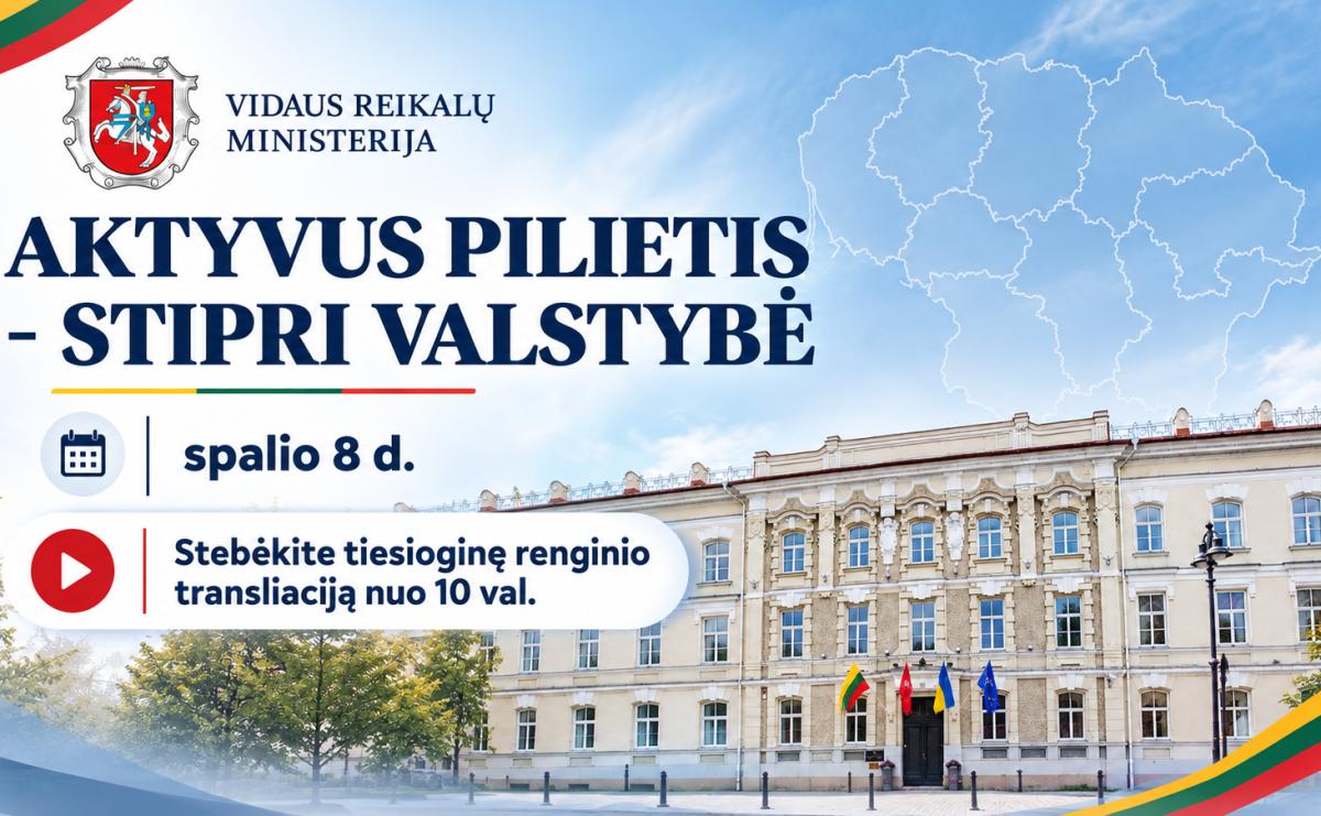 Kviečiame stebėti renginio „Aktyvus pilietis – stipri valstybė 2026“ tiesioginę transliaciją